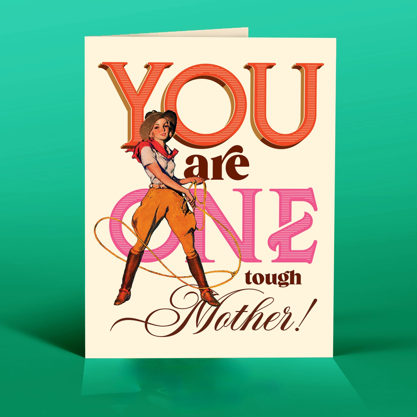One Tough Mother Card